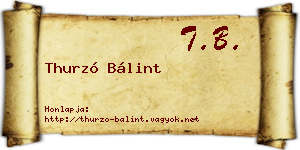 Thurzó Bálint névjegykártya
